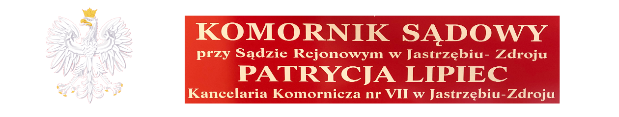 Komornik Sądowy przy Sądzie Rejonowym w Jastrzębiu Zdroju